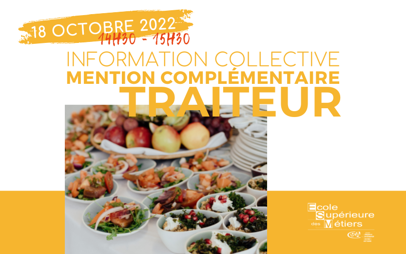 Information collective sur la Mention Complémentaire Traiteur le 18 octobre 2022