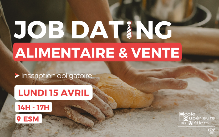 15 Avril : Job Dating Alimentaire & Vente